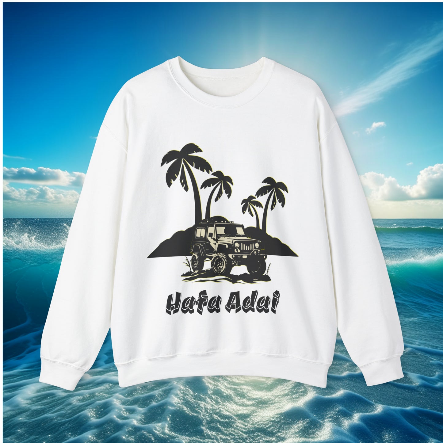 Hafa Adai Jeep Unisex Sweatshirt