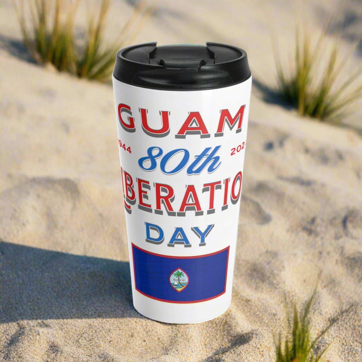 Guam 80th Liberation Day Travel Mug 1