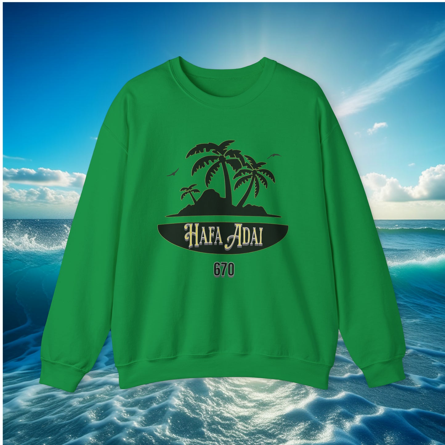 Hafa Adai Island 670 Unisex Sweatshirt